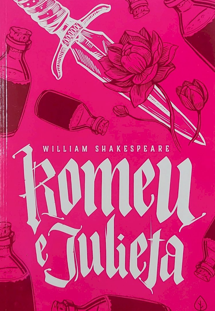 Romeu e Julieta, William Shakespeare, Texto Adaptado por Julio Emilio Braz